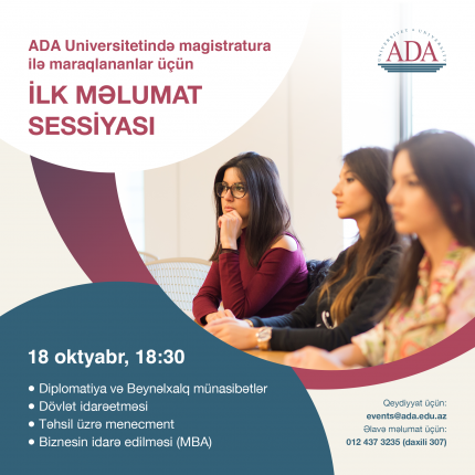 ADA Universitetində magistratura proqramları üzrə ilk məlumat sessiyası