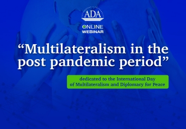 Next Webinar Dedicated to the International Day of Multilateralism and Diplomacy for Peace