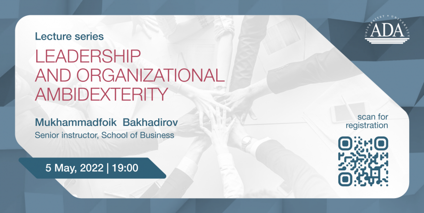 Upcoming lecture: Leadership and Organizational Ambidexterity