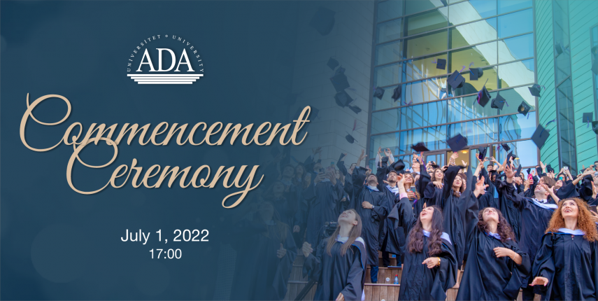 ADA University Commencement Ceremony will kick off on July 1