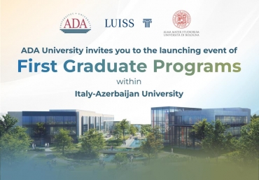 Launching ceremony of First Graduate programs offered by Italy-Azerbaijan University