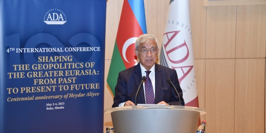 ADA University hosts “Shaping the Geopolitics of the Greater Eurasia: from Past to Present to Future” international conference