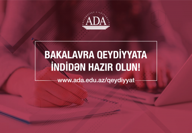 Bakalavra qeydiyyata indidən hazır olun!