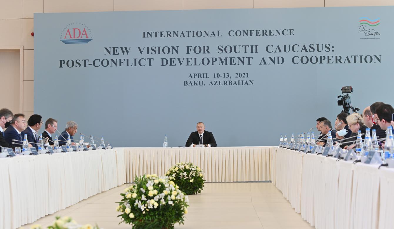 Ilham Aliyev Attended the International Conference Titled "New vision for South Caucasus: Post-conflict development and cooperation"