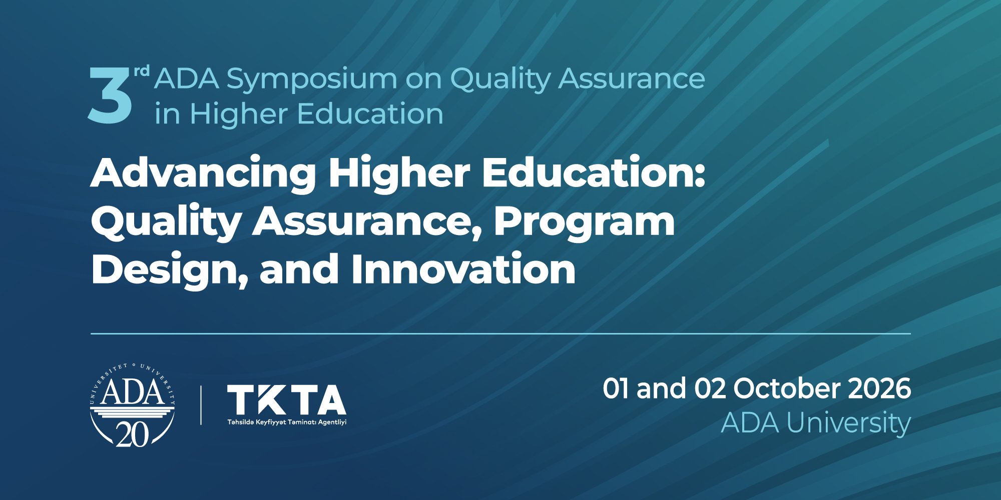 Third ADA Symposium on Quality Assurance in Higher Education